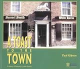 A toast to the town : a history of Beverley's public houses