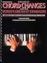The Best Chord Changes for the World's Greatest Standards