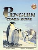 Penguin Comes Home (Amazing Animal Adventures) (Amazing Animal Adventures)