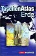 Haack TaschenAtlas Erde