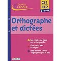 Orthographe et dict�es CE1-CE2