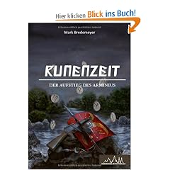 Runenzeit: Der Aufstieg des Arminius