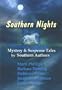 Southern Nights: Mystery & Suspense Anthology by Southern Writers