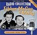 The Old-Time Radio Collection: Fibber McGee & Molly