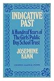 Indicative past : a hundred years of the Girls' Public Day School Trust