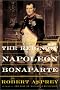 The Reign Of Napoleon Bonaparte