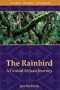 The Rainbird:  A Central African Journey