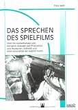 Das Sprechen des Spielfilms - Chris Wahl