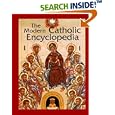 The Modern Catholic Encyclopedia by Michael Glazier and Monika K. Hellwig