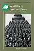 World War II: Roots and Causes (Problems in European Civilization)