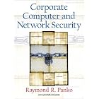Click here to buy Corporate Computer and Network Security by  Raymond Panko.