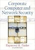 Corporate Computer and Network Security
