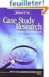 Case Study Research: Design and Methods