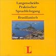 Langenscheidts Praktischer Sprachlehrgang, Audio-CDs, Brasilianisch, 2 Audio-CDs