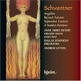 Schwantner: Angelfire; Beyond Autumn; September Canticle; A Sudden Rainbow