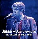 Live: The Beautiful Soul Tour