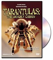 Tarantulas: The Deadly Cargo