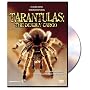 Tarantulas: The Deadly Cargo