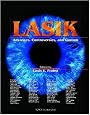 LASIK: Advances, Controversies, and Custom