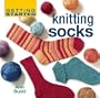 Getting Started Knitting Socks (Getting Started series)