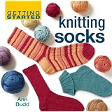 Getting Started Knitting Socks (Getting Started series)