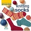 Getting Started Knitting Socks (Getting Started series)