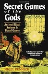 Secret Games of the Gods