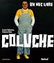 Coluche : Un mec libre