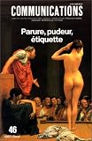 Revue Seuil  / Parure, pudeur, étiquette