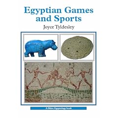 Egyptian Games and Sports (Shire Egyptology)