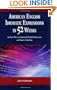 American English Idiomatic Expressions in 52 Weeks: An Easy Way to Understand English Expressions and Improve Speaking