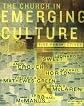The Church in Emerging Culture