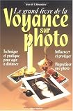 Le grand livre de la voyance sur photo de Jean de L’Hosanière