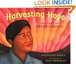 Harvesting Hope: The Story of Cesar C...