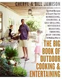 The Big Book of Outdoor Cooking And Entertaining