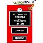 Autoimmune Diseases of the Endocrine System by Robert Volpe'