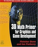 3D Math Primer for Graphics and Game Development (Wordware Game Math Library)