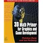 3D Math Primer for Graphics and Game Development (Wordware Game Math Library)