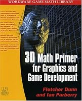 3D Math Primer for Graphics and Game Development (Wordware Game Math Library)