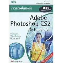Adobe Photoshop CS2 für Fotografen (PC+MAC-DVD)
