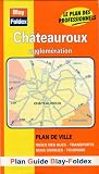 Plan de ville : Ch&acirc;teauroux (avec un index)