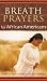 Breath Prayers for African Americans (Breath Prayers Series)