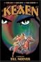 Keaen: For Life, For Love, For Liberty