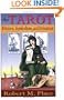 The Tarot: History, Symbolism, and Divination