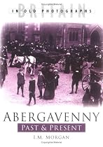 Abergavenny Past and Present (Past & Present)