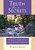 Truth Has No Secrets