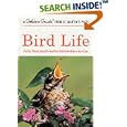 Bird Life (A Golden Guide from St. Martin's Press) by Stephen W. Kress and John D. Dawson