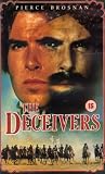 THE DECEIVERS
