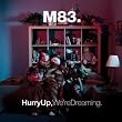 Wait by M83 from the album, Hurry Up, We're Dreaming Wait by M83 from the album, Hurry Up, We're Dreaming