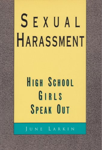 Sexual Harassment: High School Girls Speak Out